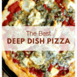 The Best deep dish pizza hot out of the oven and topped with ricotta and blue cheese